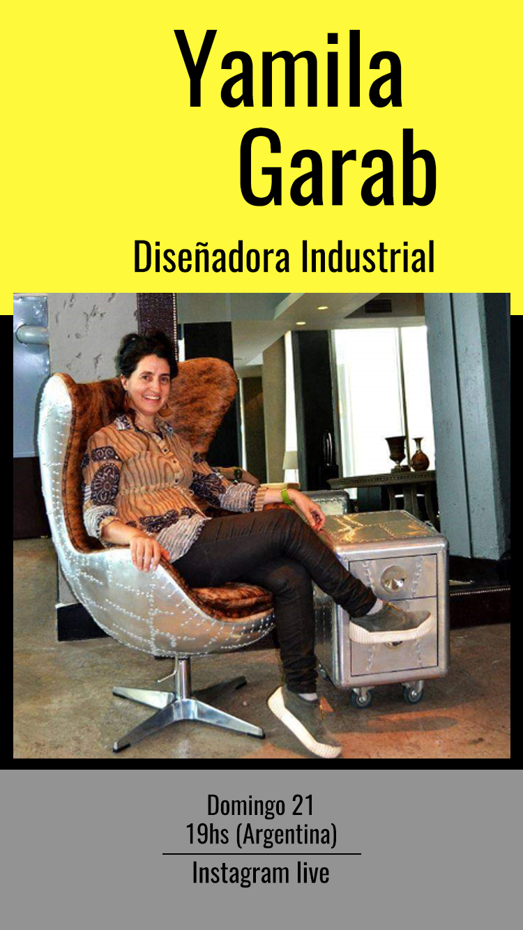 YAMILA GARAB, DISEÑADORA INDUSTRIAL