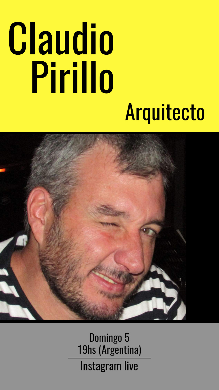 CLAUDIO PIRILLO, ARQUITECTO Y URBANISTA, DOCTOR EN ARQUITECTURA